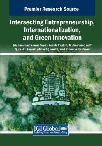 Intersecting Entrepreneurship, Internationalization, and Green Innov (Tascabile)