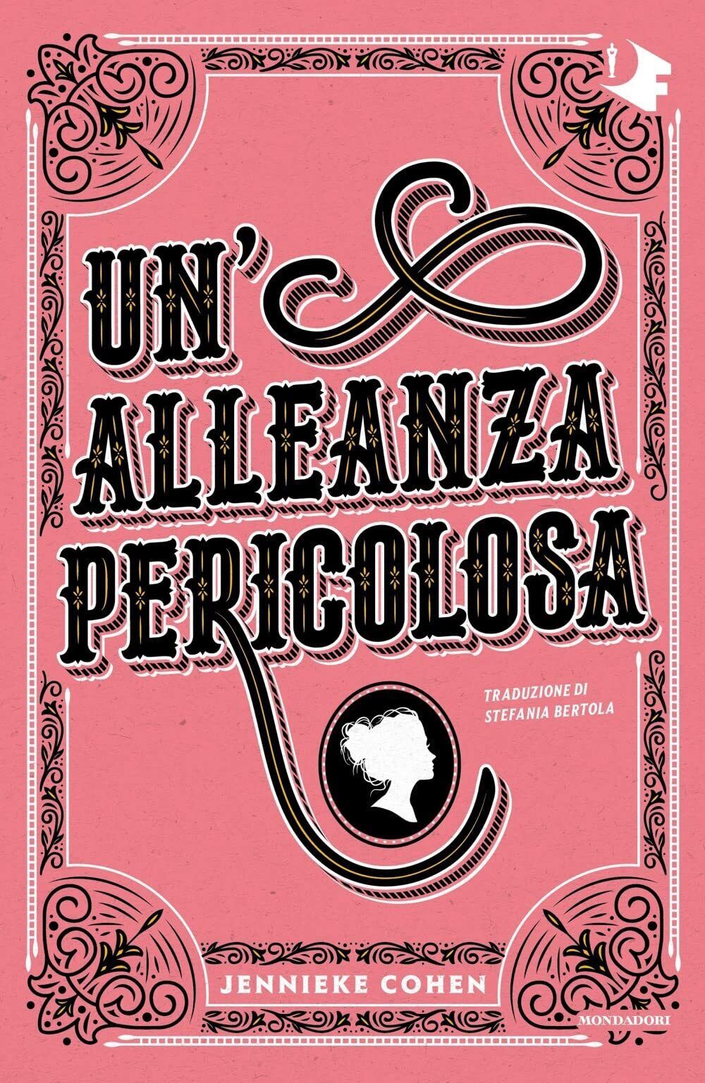 9788804742890 Un'alleanza pericolosa - Jennieke Cohen