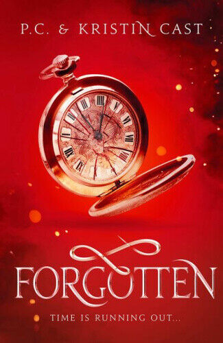Forgotten (House of Night Other Worlds) by Cast, P.C.