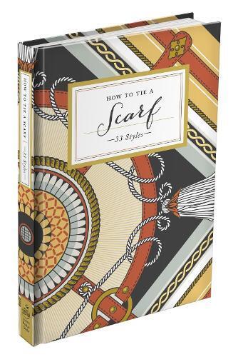 Potter Gift How to Tie a Scarf (Copertina rigida) How To Series