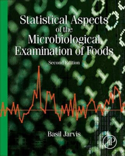 Statistical Aspects of the Microbiological Examination of Foods