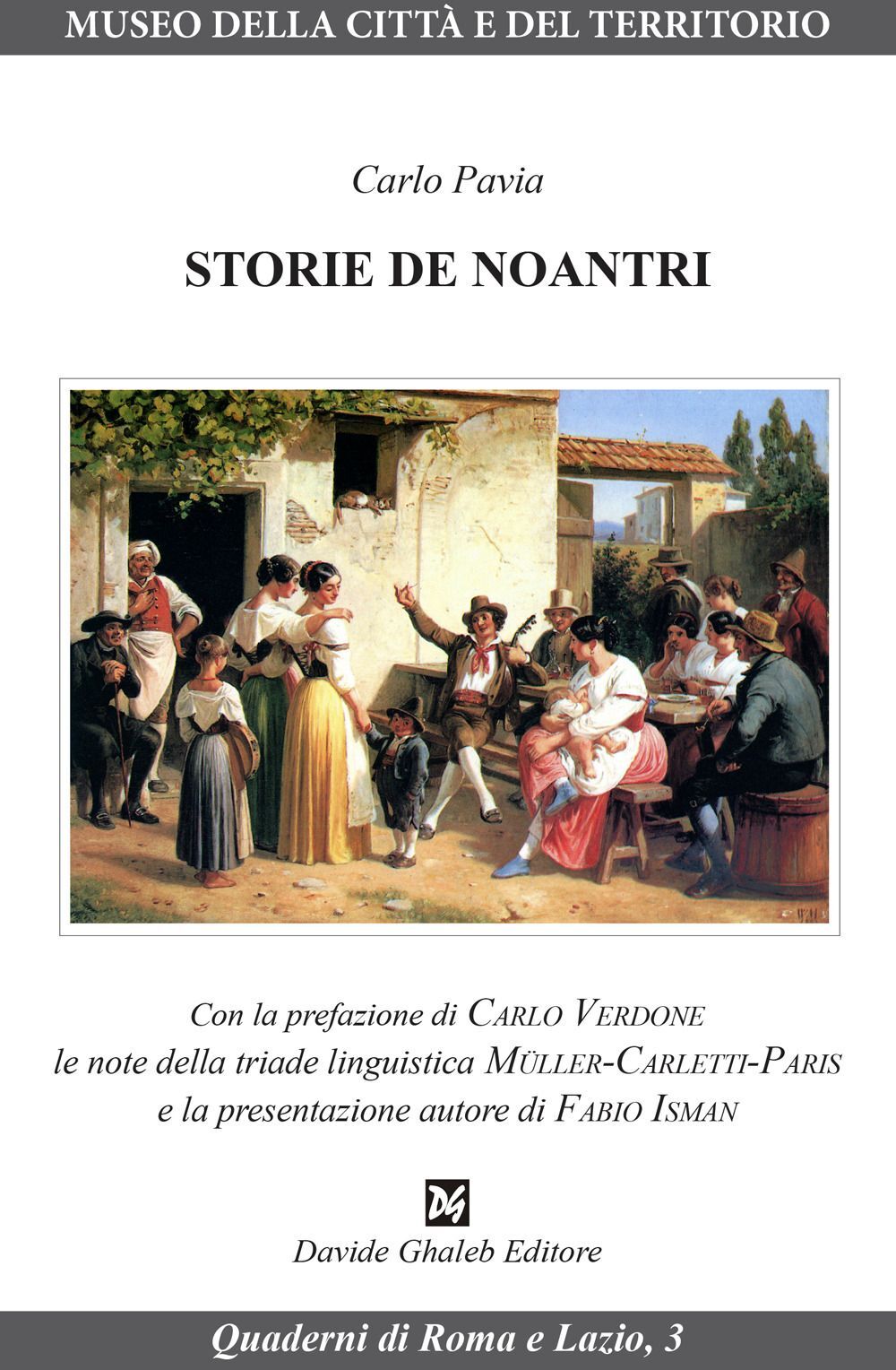 Libri Carlo Pavia - Storie De Noantri. Ediz. Critica