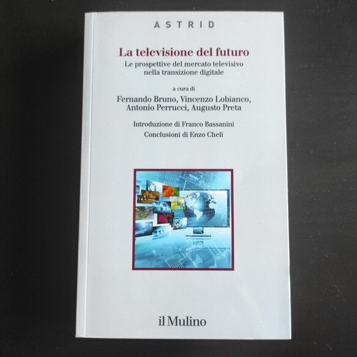 ASTRID - La televisione del futuro [Il Mulino, 2023]