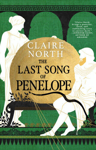 The Last Song of Penelope (Songs of Penelope) by North, Claire
