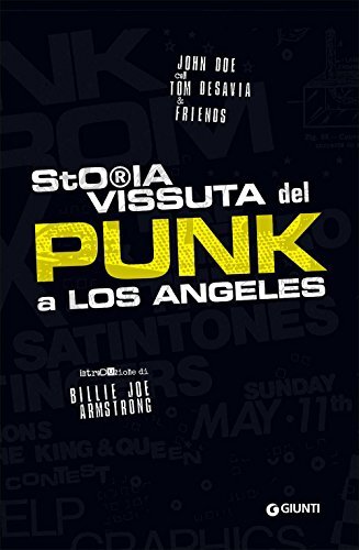 9788809844568 Storia vissuta del punk a Los Angeles - John Doe,Tom Desavia