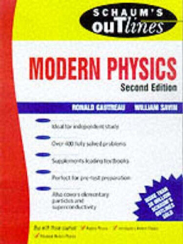 Schaum's Outline of Modern Physics (Schaum's Outline Series) by Ronald Gautreau