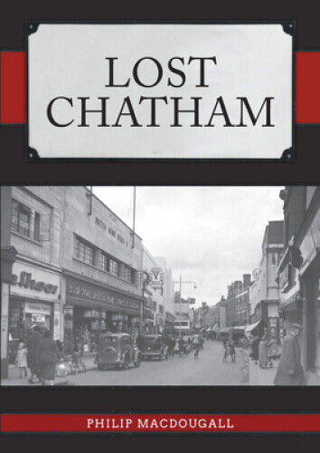 Lost Chatham (Lost) by MacDougall, Philip