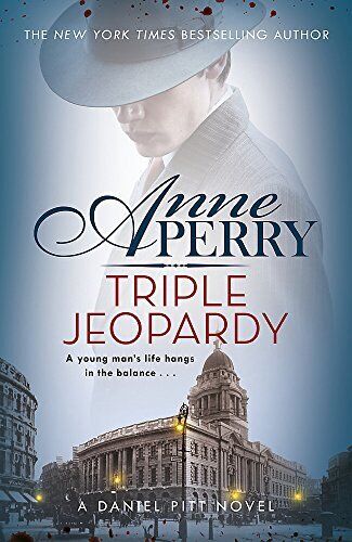 9781472257239 Triple Jeopardy (Daniel Pitt Mystery 2)* - Anne Perry