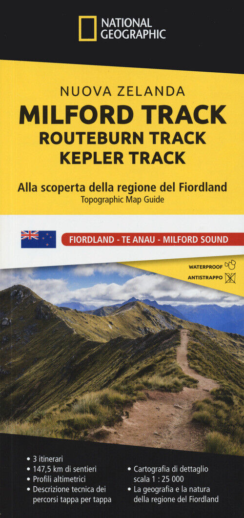 Milford Track-Routeburn Track-Kepler Track. Nuova Zelanda. Alla Scoperta Della R