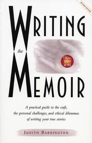 Judith Barrington Writing the Memoir (Tascabile)