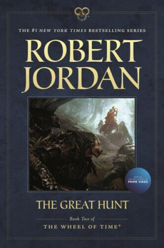 The Great Hunt: Book Two of 'The Wheel of Time' (Wheel of Time)