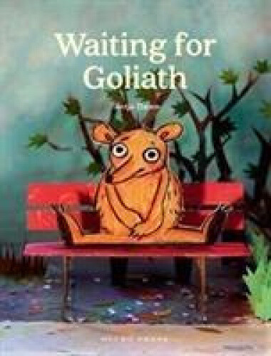 Waiting for Goliath by Damm, Antje