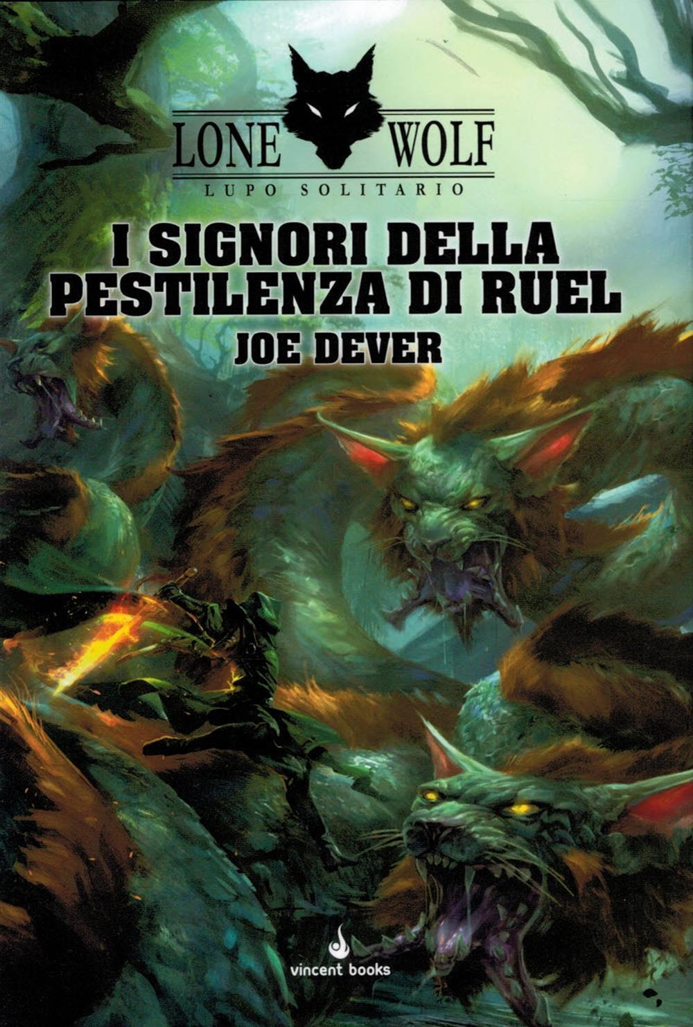 I signori della pestilenza di Ruel. Lupo solitario. Vol. 13 - 9788804667971