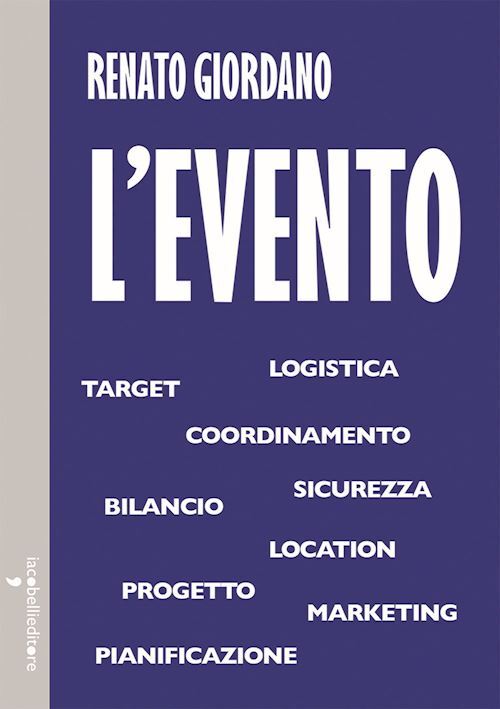 L'EVENTO  - GIORDANO RENATO - Iacobellieditore