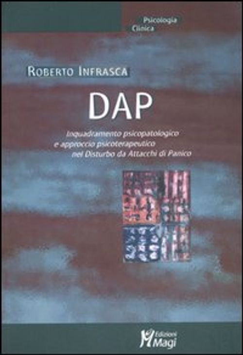 Libri Roberto Infrasca - DAP. Inquadramento Psicopatologico E Approcio Psicotera