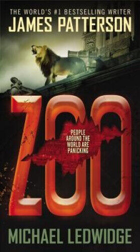 Zoo (New York Times Bestseller) by Patterson, James