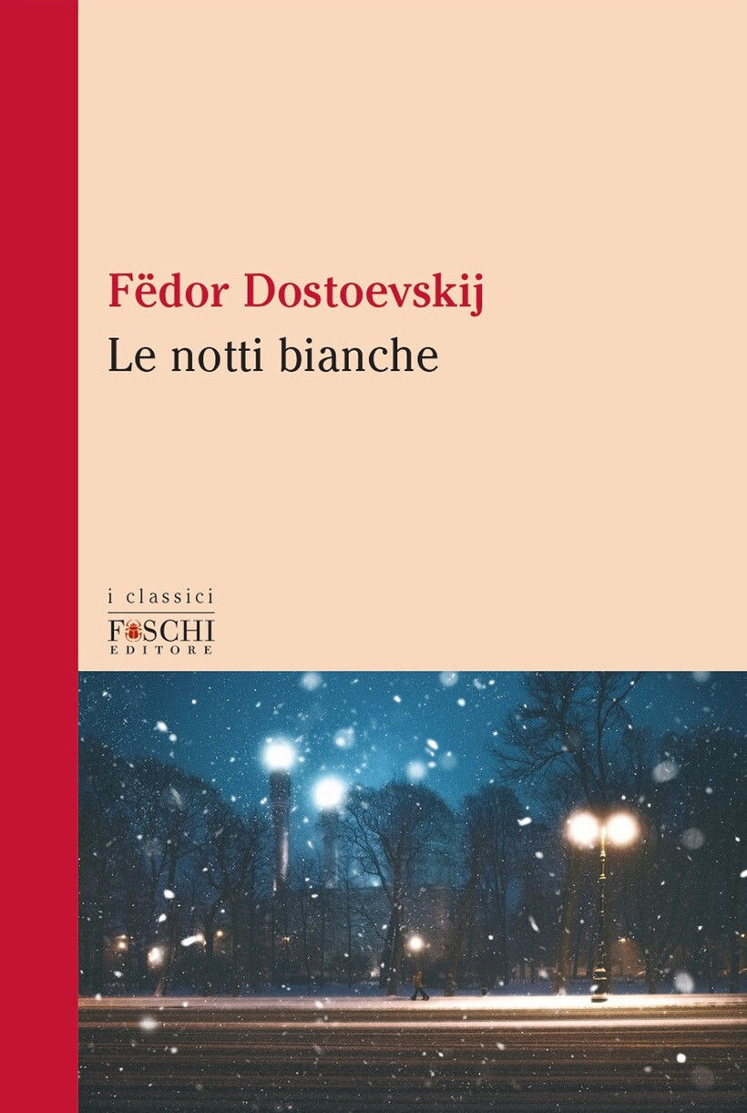 NOTTI BIANCHE (LE) - DOSTOEVSKIJ FËDOR 9788833201139