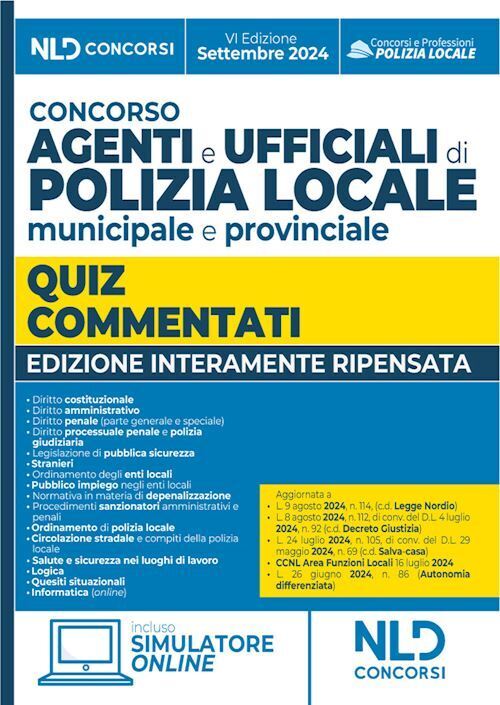 CONCORSO AGENTI E UFFICIALI DI POLIZIA LOCALE MUNICIPALE E PROVINCIALE  - NLD