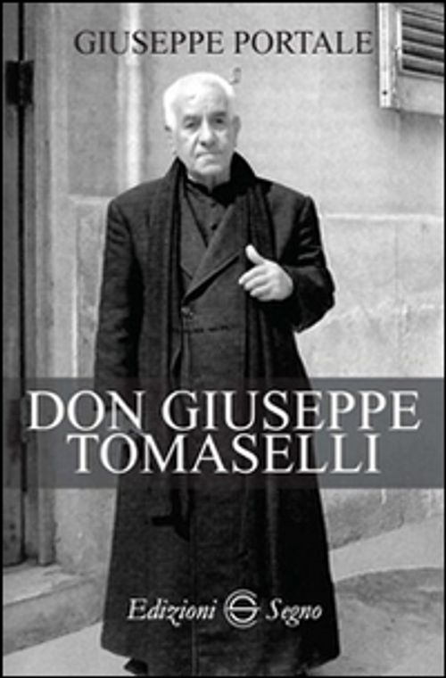 Libri Giuseppe Portale - Don Giuseppe Tomaselli