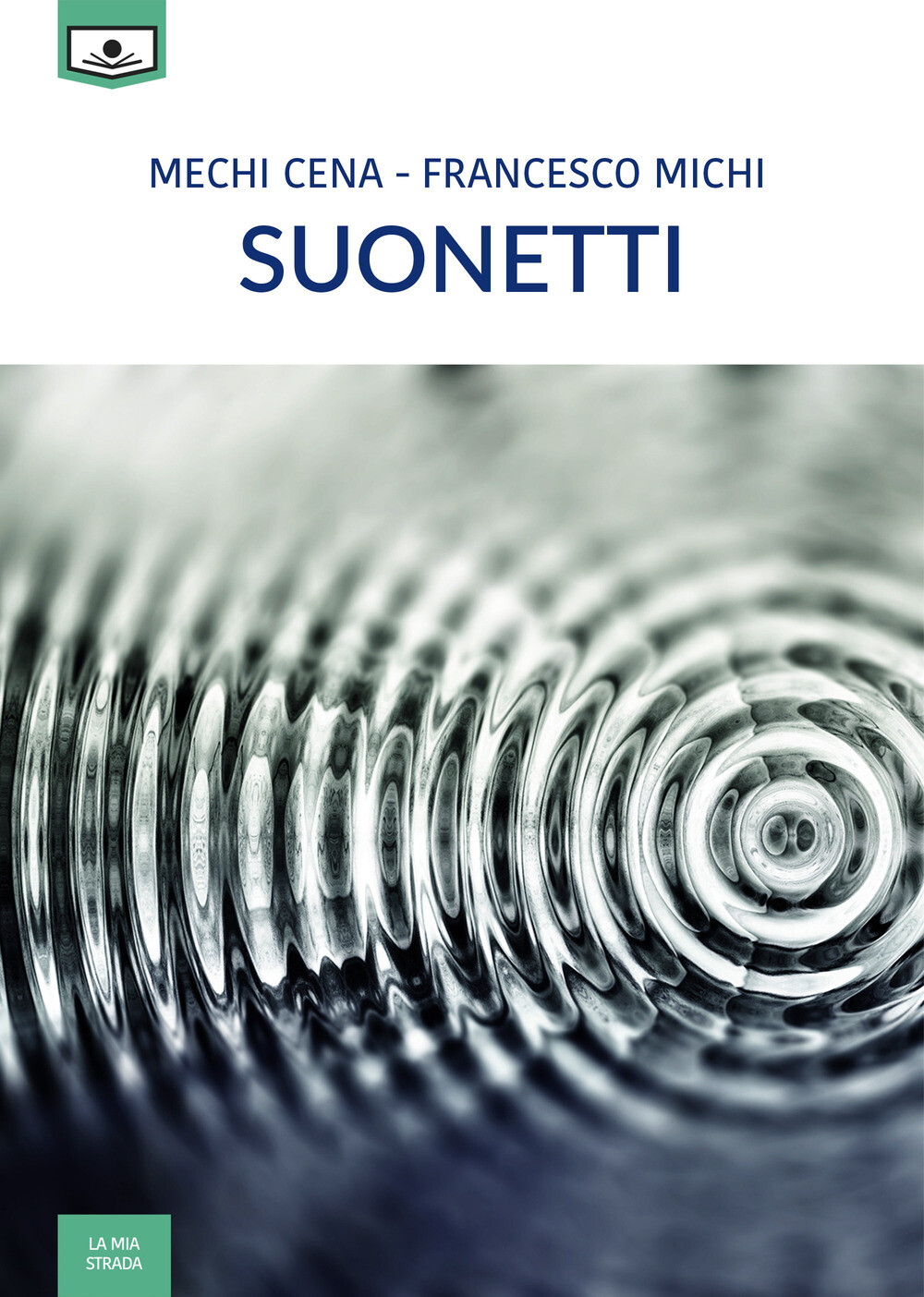 Suonetti - Cena Mechi, Michi Francesco