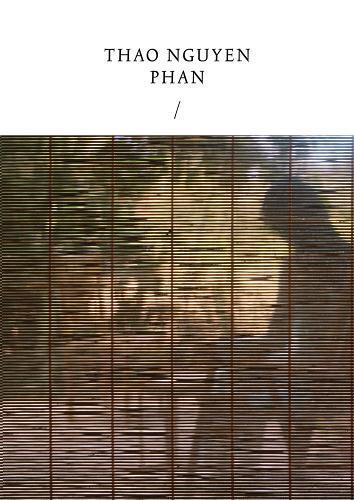 Thao Nguyen Phan Thao Nguyen Phan: Reincarnations of Shadows (Tascabile)