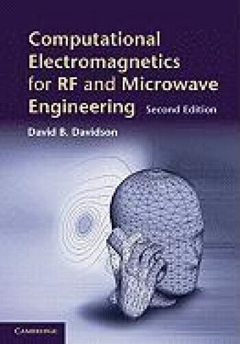 Computational Electromagnetics for RF and Microwave Engineering