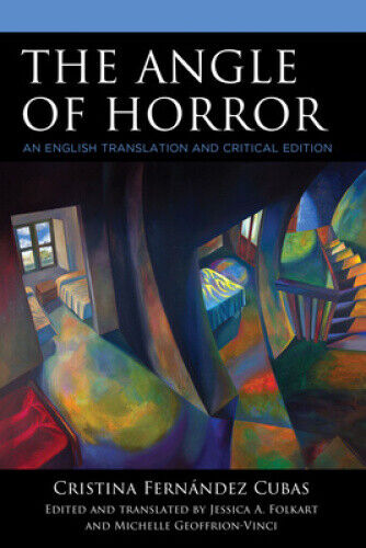 Angle of Horror by Cristina Fernandez Cubas: An English Translation and