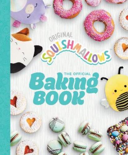 Original Squishmallow Squishmallows: The Official Baking Boo (Copertina rigida)