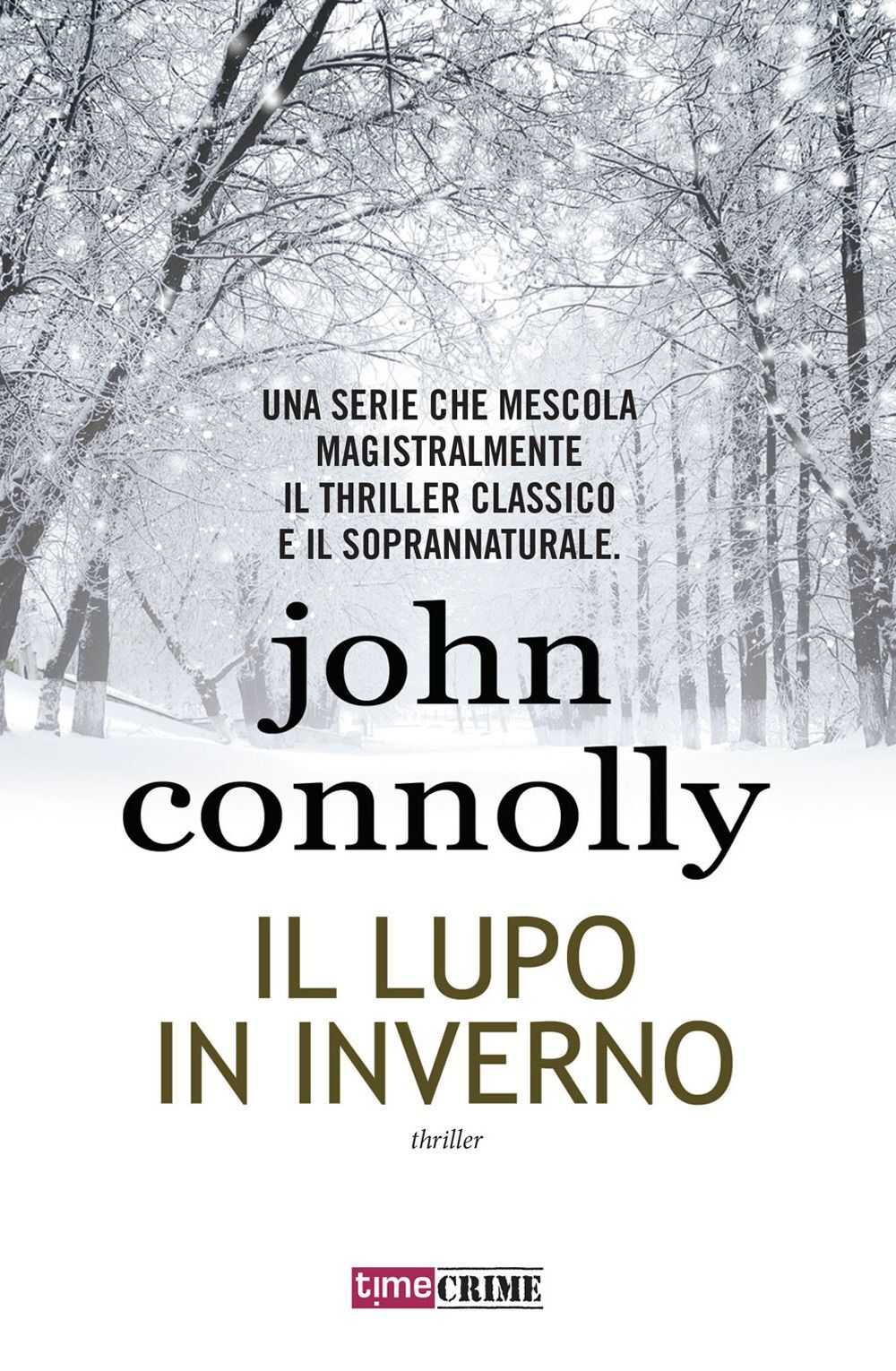 Libri John Connolly - Il Lupo In Inverno