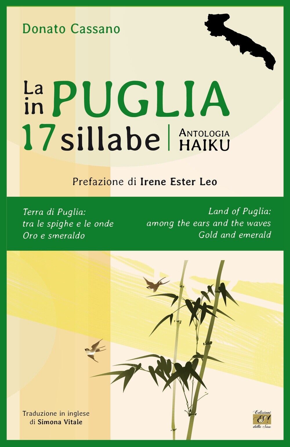La Puglia in 17 sillabe. Antologia haiku - [Edizioni della Sera]