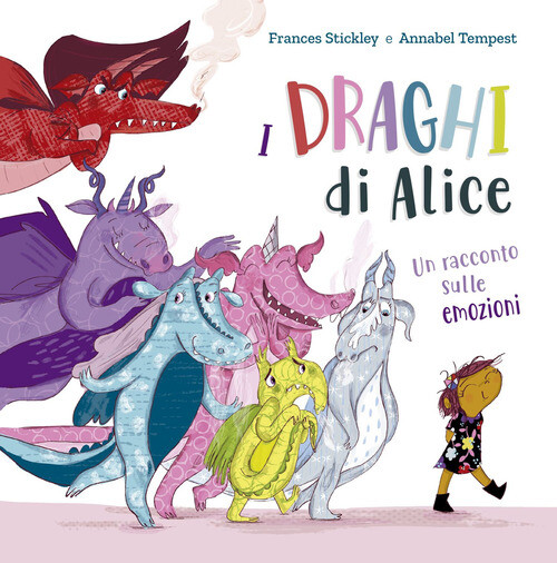 Draghi Di Alice - Frances Stickley - 2023