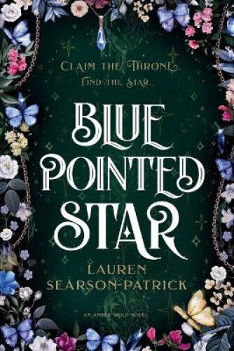 Blue Pointed Star (Amber Wolf Duology) by Searson-Patrick, Lauren