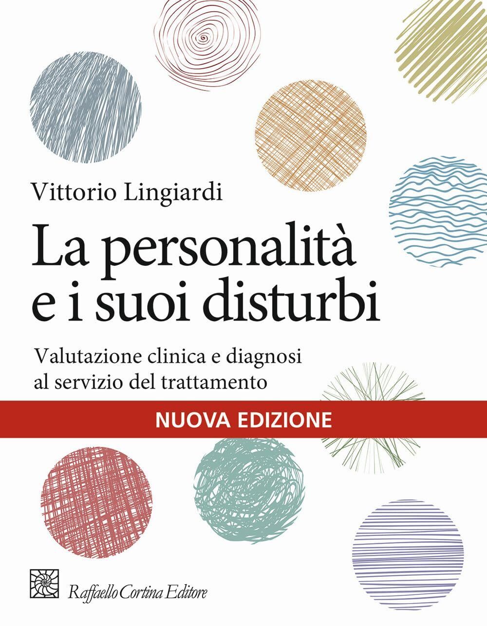 9788832856781 La personalità e i suoi disturbi. Valutazione cli...l trattamento