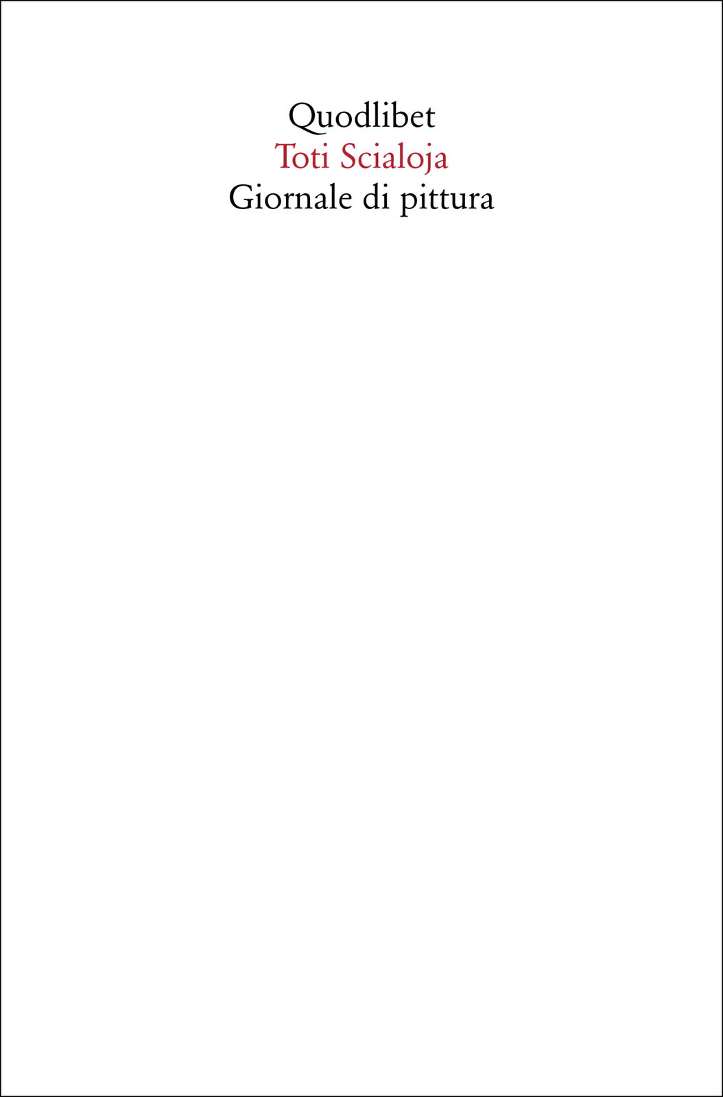 Libri Toti Scialoja - Giornale Di Pittura