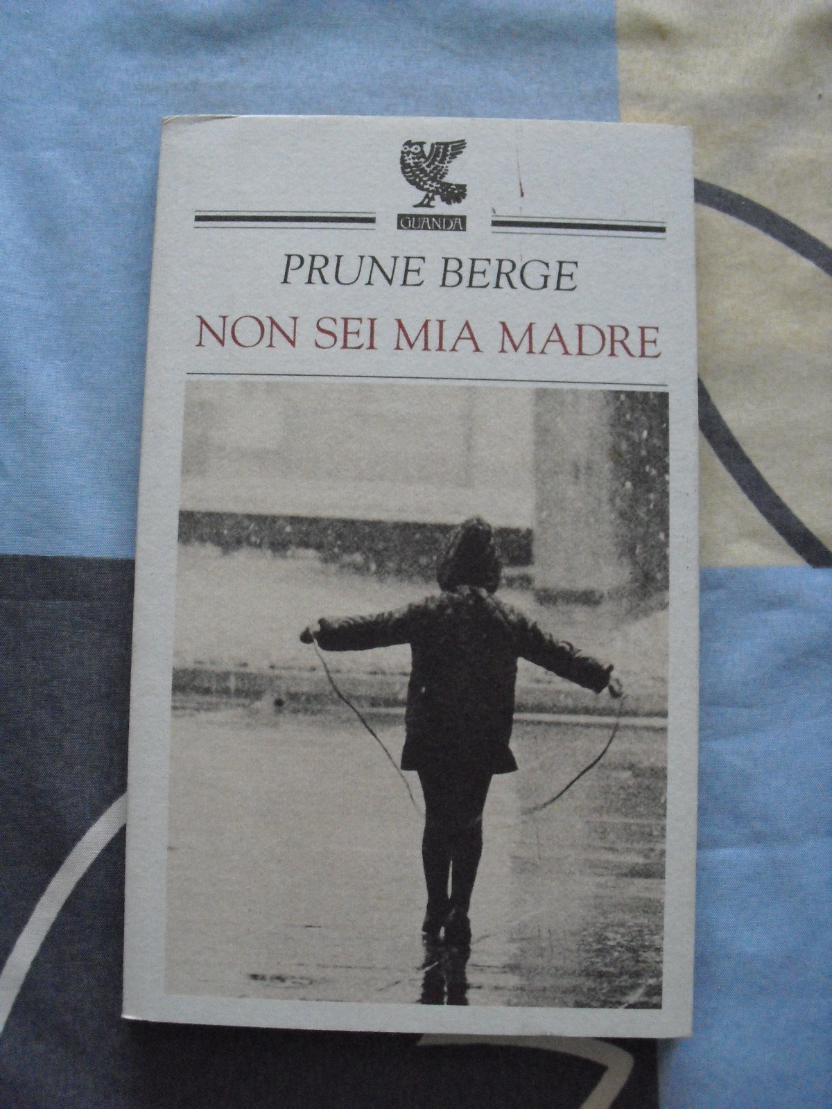 NON SEI MIA MADRE PRUNE BERGE