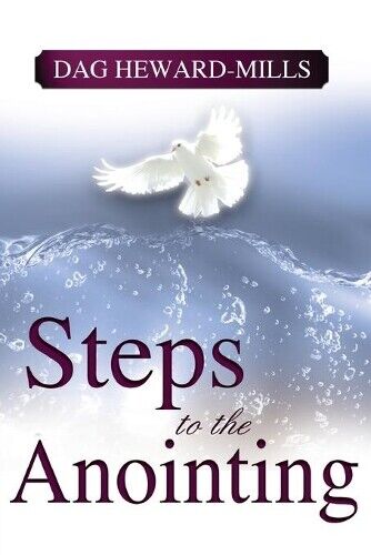 Dag Heward-Mills Steps to the Anointing (Tascabile)