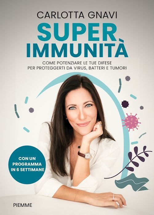 SUPER IMMUNITA'  - GNAVI CARLOTTA - Piemme