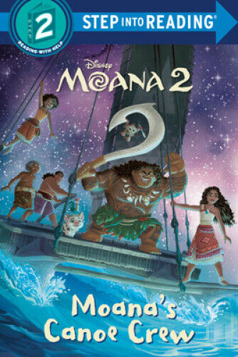 Moana's Canoe Crew (Disney Moana 2) (Step into Reading) by Random House Disney