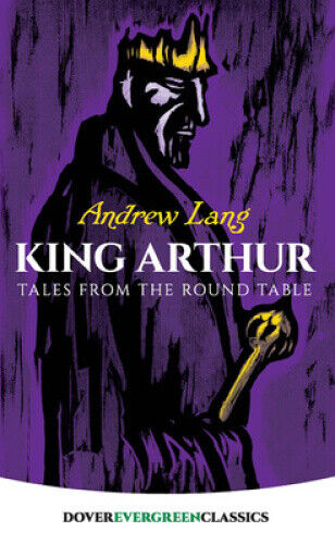 King Arthur:Tales from round Table: Tales from round Table: Tales from round