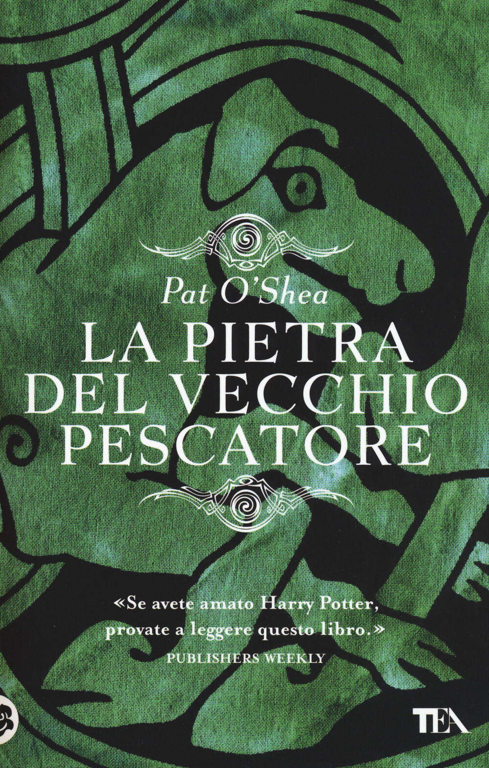 La pietra del vecchio pescatore - O'Shea Pat