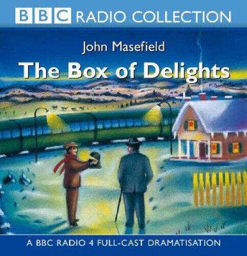 The Box Of Delights [Audio] by John Masefield