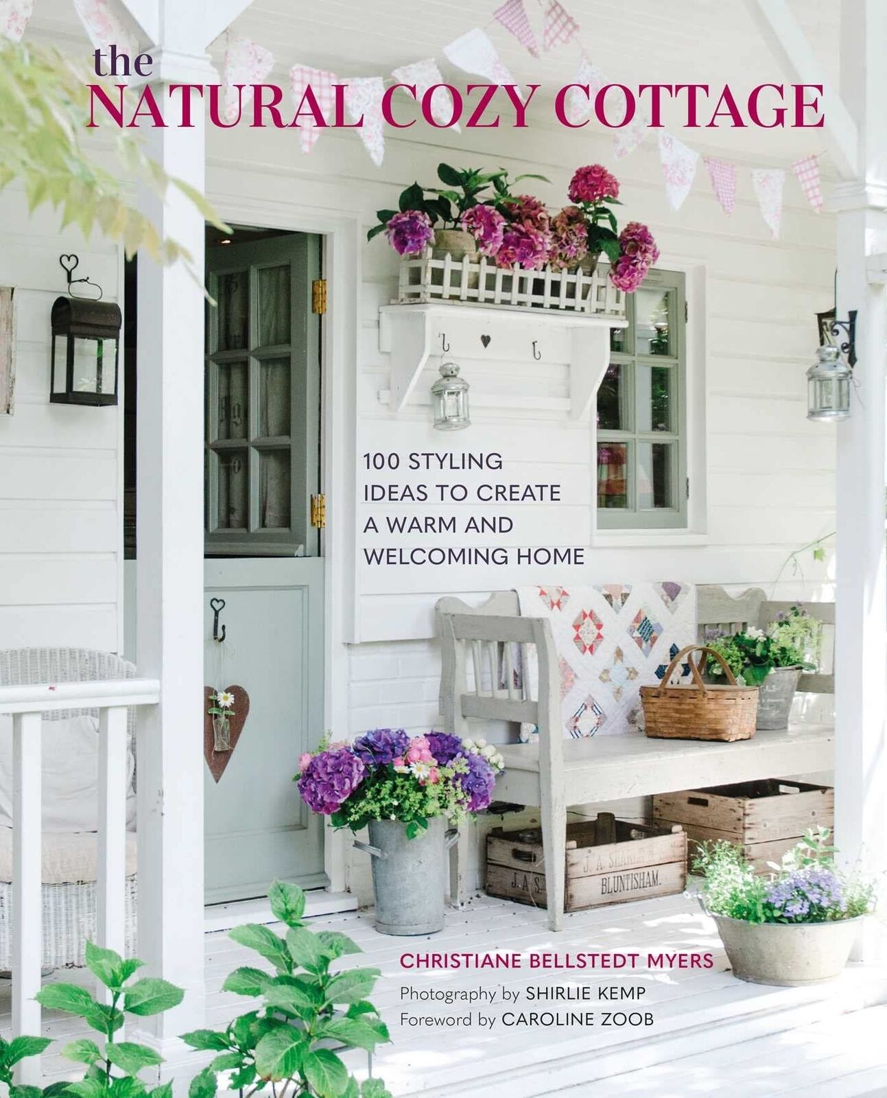 LIbri UK/US Bellstedt Myers, Christiane - The Natural Cozy Cottage