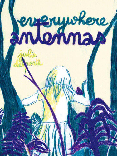 EVERYWHERE ANTENNAS GN (MR) by Delporte, Julie