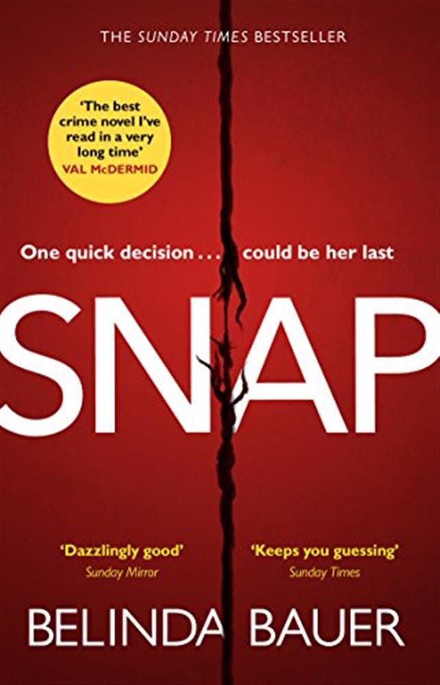 Snap : The Sunday Times Bestseller [Edizione: Regno Unito] - Bauer, Belinda