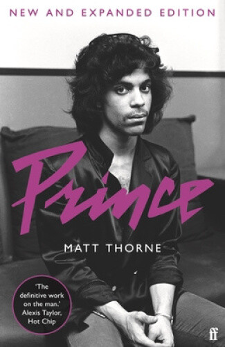 Prince: Updated Edition by Matt Thorne