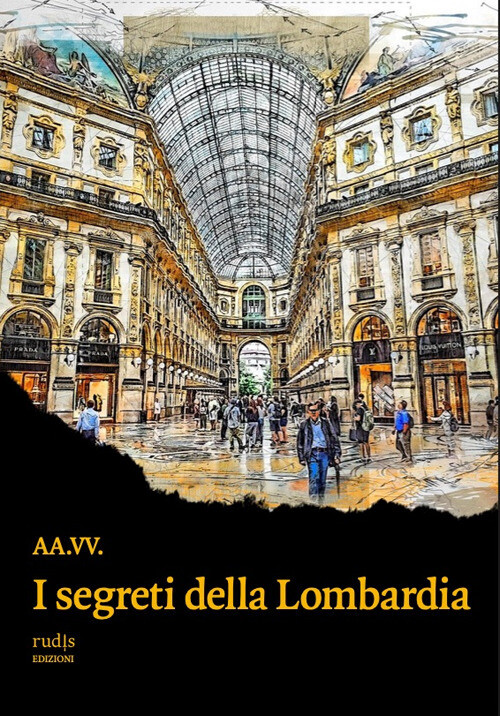Segreti Della Lombardia -  - 2024