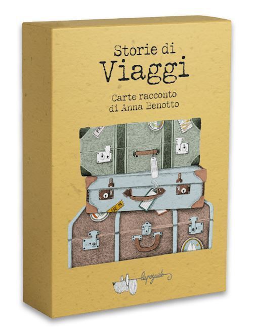 STORIE DI VIAGGI. EDIZ. A COLORI. CON 40 CARTE  - BENOTTO ANNA - LUPOGUIDO
