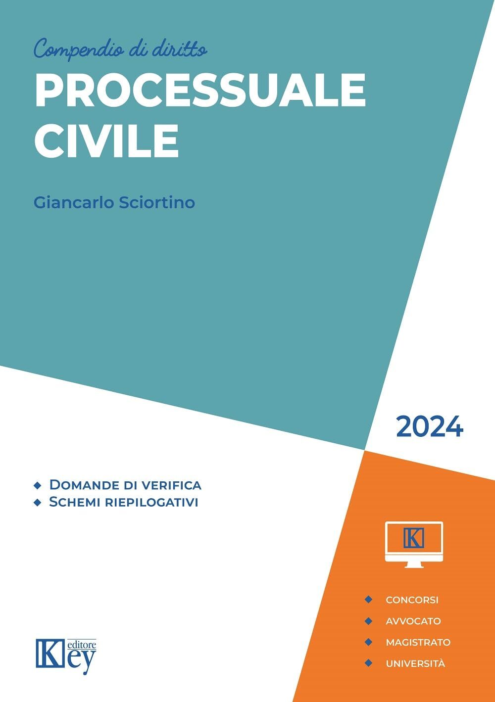 Compendio di diritto processuale civile 2024 [Paperback] Sciortino, Giancarlo