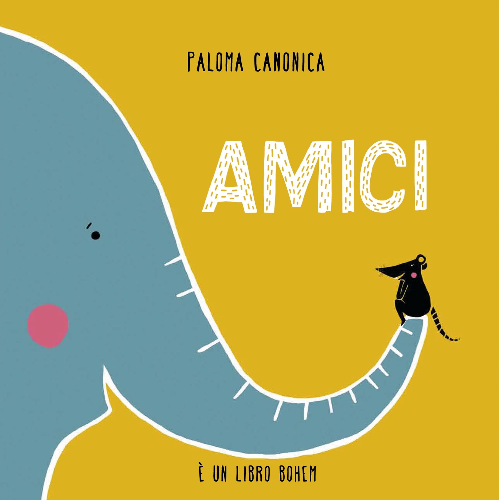 Libri Paloma Canonica - Amici. Ediz. Illustrata