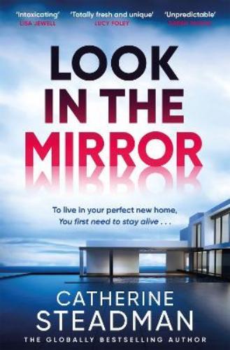 Catherine Steadman Look in the Mirror (Tascabile) (PRESALE 30/01/2025)